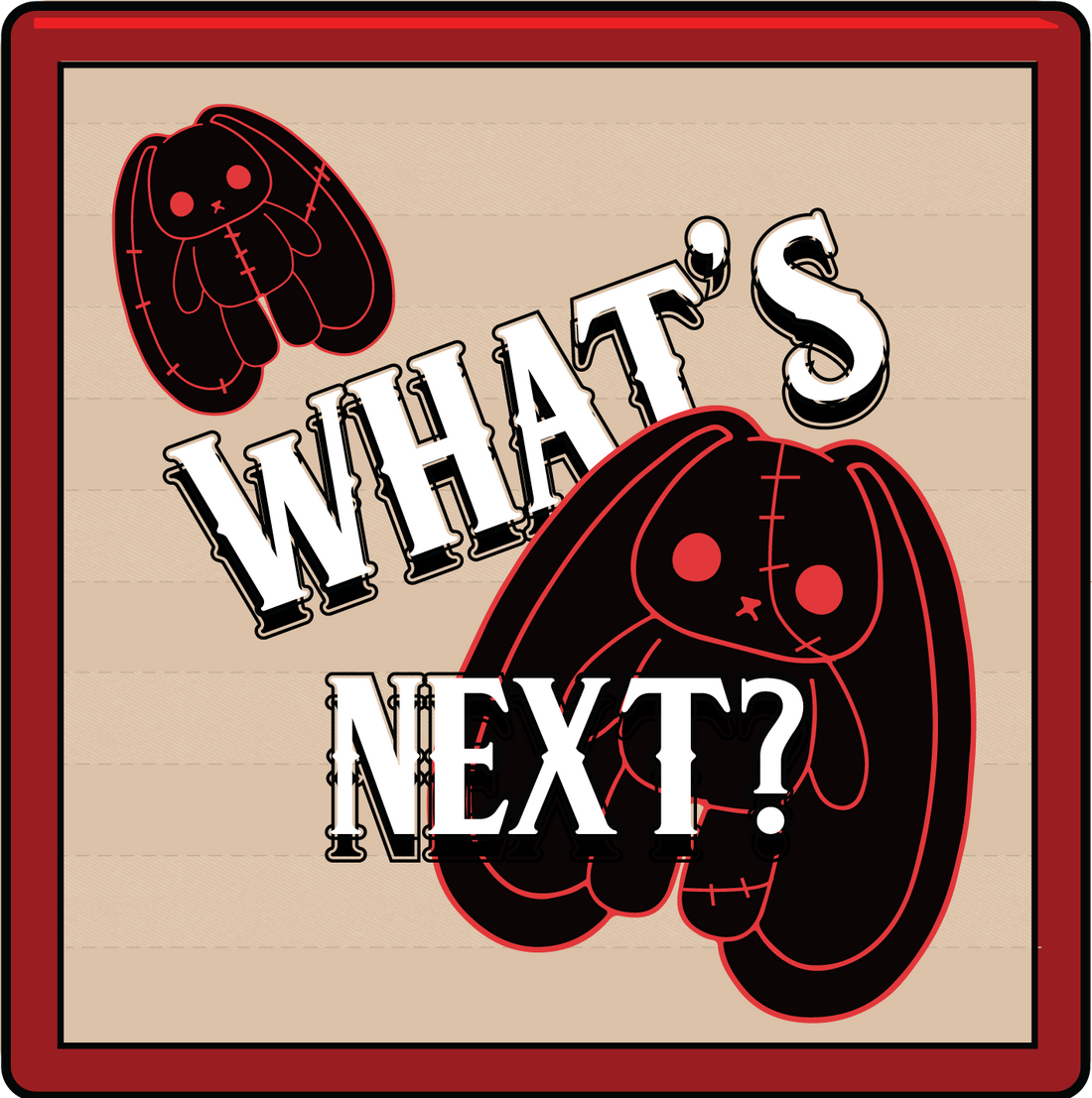 What is next